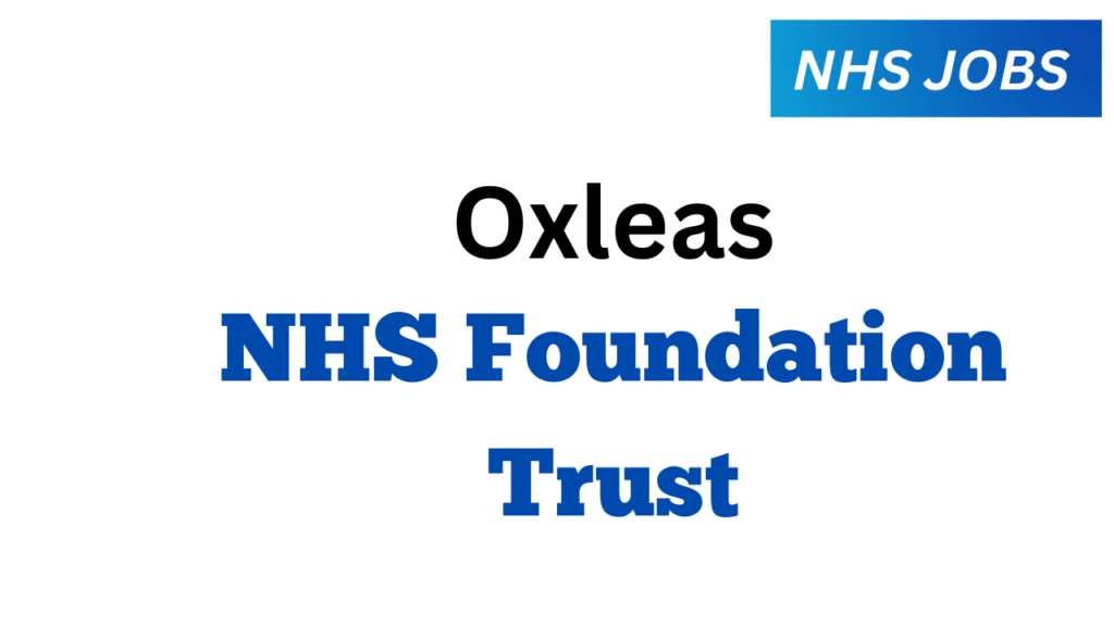 Careers at Oxleas NHS Foundation Trust oxleas nhs