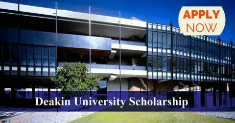 Deakin University Scholarships 2026. How to Apply Successfully deakin university